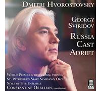 Dmitri Hvorostovsky - Sviridov:Russia Cast Adrift [Dmitri Hvorostovsky; [CD]