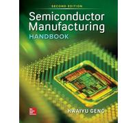 Hwaiyu Geng Semiconductor Manufacturing Handbook 2e (Pb) (Paperback)