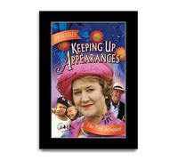 HWC Trading Keeping Up Appearances Gifts Printed Signed Autograph Poster for TV Memorabilia Fans - A4 Print Only (ID-003340)