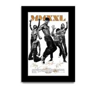 HWC Trading Magic Mike : XXL Gifts Printed Poster Signed Autograph Picture for Movie Memorabilia Fans (ID-003428) - A4 Print Only