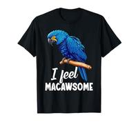 Hyacinth Macaw Owner Parrot Lover Macawsome Hyacinth Macaw T-Shirt