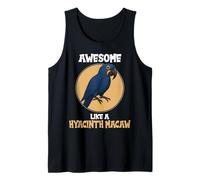 Hyacinth Macaws Awesome Like a Hyacinth Macaw Tank Top