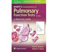 Hyatt's Interpretation of Pulmonary Function Tests: A Practical Guide