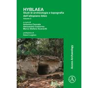 HYBLAEA: Studi di archeologia e topografia dell’altopiano ibleo: Volume 3