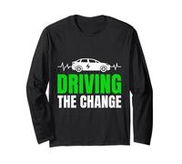Hybrid Car DRIVING THE CHANGE FUNNY Elektrocar Long Sleeve T-Shirt