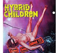 Hybrid Children - Bleed baby bleed!!!