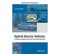Hybrid Electric Vehicles: Principles and Applications with Practical Perspectives (Automotive Series)