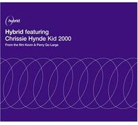 Hybrid Ft Chrissie Hynde - Kid 2000 [12" VINYL]
