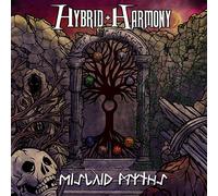 Hybrid Harmony - Mislaid Myths