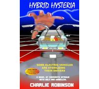 HYBRID HYSTERIA - A Novel of Corporate Intrigue Both Holy and Diabolical (The Global Thriller Hysteria Series (part of the Dr. Fr. Cavanaugh Chronicles))