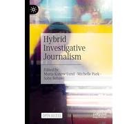 Hybrid Investigative Journalism – Palgrave Macmillan