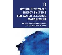 Hybrid Renewable Energy Systems for Water Resource Management