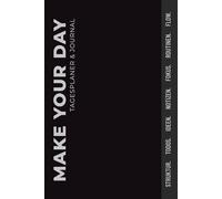 Hybrid Tagesplaner - Make Your Day: Black Edition (Halbjahresplaner, A5, Softcover, undatiert): All-in-One Planner & Journal mit 1 Tag/Seite, ... Gönnungen, Listen & digitalem Bonus-Content