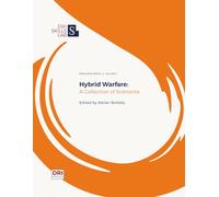 Hybrid Warfare: A Collection of Scenarios (Resource Series)
