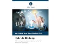 Hybride Bildung: Entwicklung einer virtuellen Gemeinschaft für Ausbildung und Praxis