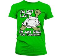 Hybris I'm Not Late, I'm Early For Tomorrow Girly Tee Damen T-Shirt Green