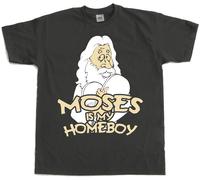 Hybris Moses Is My Homeboy T-Shirt SH-1-10913-Poly