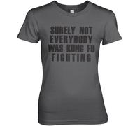 Hybris Surely Not Everybody Was Kung Fu Fighting Girly Tee Damen T-Shirt Dark-Gr