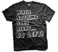 Hybris When Nothing Goes Right... Go Left T-Shirt Black
