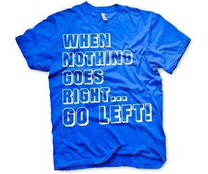 Hybris When Nothing Goes Right... Go Left T-Shirt Blue