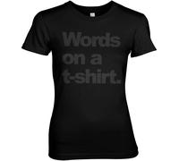 Hybris Words On A T-Shirt Girly Tee Damen T-Shirt Black