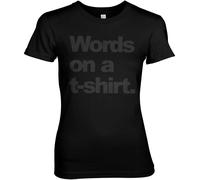 Hybris Words On A T-Shirt Girly Tee Damen T-Shirt Black