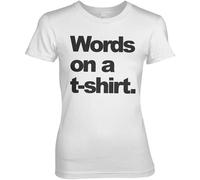 Hybris Words On A T-Shirt Girly Tee Damen T-Shirt White