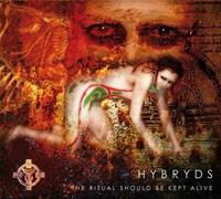 Hybryds - The Ritual Should Be Kept Alive
