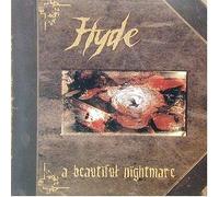 Hyde - A Beautiful Nightmare