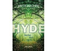 Hyde: Verlier dich nicht, Wagner, Wagner, 9783897415003 Fast Free Shipping.