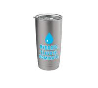 Hydrate Elevate, Dominate, Motivation Design Drink Water Stainless Steel Insulated Tumbler