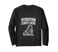Hydration Starts Here Water Treatment Operator Plant Long Sleeve T-Shirt