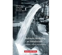 Hydraulic Modelling: An Introduction