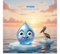 Hydro - Carried by the Current (The Adventures of Hydro)