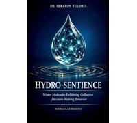 Hydro-Sentience: Water Molecules Exhibiting Collective Decision-Making Behavior