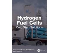 Hydrogen Fuel Cells : Cold Start Solutions