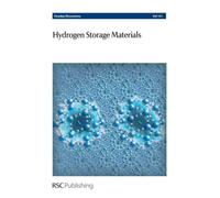 Hydrogen Storage Materials : Faraday Discussions No 151