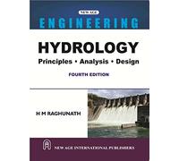 Hydrology: Principles, Analysis and Design