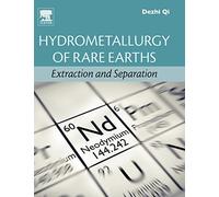 Hydrometallurgy of Rare Earths: Extraction and Separation