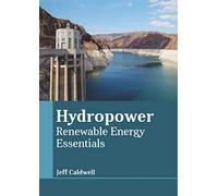 Hydropower: Renewable Energy Essentials