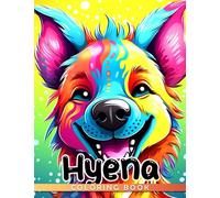 Hyena Coloring Book: Get 30 pages of hyena illustrations for kids to color, plus special gifts. Perfect for white elephant gift exchanges.
