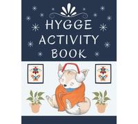 Hygge Activity Book: Puzzles, Word Search, Word Scramble, Mazes, Sudoku & Coloring Pages for a Cozy Life - Activity Book for Danish Art Lovers