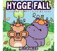 HYGGE FALL: CUTE AND COMFY COLORING BOOK