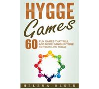 Hygge Games: 60 Fun Games That Will Add More Danish Hygge To Your Life Today