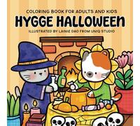 Hygge Halloween: Coloring Book for Adults & Kids Featuring Cute Animal Creatures in their Hygge Halloween Traditions (Adorable Friends Coloring Book Series)