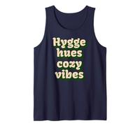 Hygge Inspired Cozy Vibes Calm Living Lifestyle Tank Top