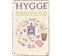 Hygge Introduction To The Danish Retro Look Tin 8X12 Inch Decoration Painting Sign for Home Kitchen Bathroom Farm Garden Garage Inspirational Quotes Wall Decor