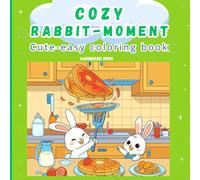 Hygge Rabbit cozy moment Coloring Book for kids and teens. Cute and adorable Rabbit moment for Coloring