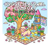 Hygge Seasonal Comfort Coloring Book for Adults: Bold & Easy Relaxing Scenes | Cozy Autumn Nights, Winter Fireplaces, Spring Blossoms & Summer Sunshine for Calm & Stress Relief