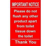Hygiene catering Important notices please do not flush any other product apart from toilet tissue down the toilet thank you safety sign - Self adhesive sticker 100mm x 150mm